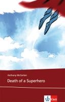 Death of a Superhero voorzijde