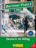 Berliner Platz 2 NEU - Lehr- und Arbeitsbuch mit Audios und Videos zum Arbeitsbuchteil und Im Alltag EXTRA voorzijde