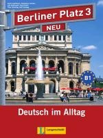 Berliner Platz 3 NEU - Lehr- und Arbeitsbuch 3 mit 2 Audio-CDs voorzijde