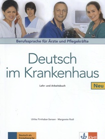 Deutsch im Krankenhaus Neu - Lehr- und Arbeitsbuch