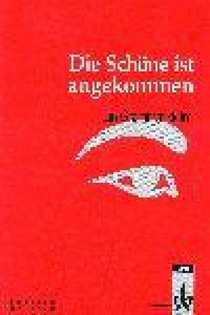 Die Schone Ist Angekommen