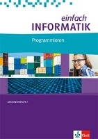 einfach Informatik. Programmieren. Bundesausgabe ab 2018