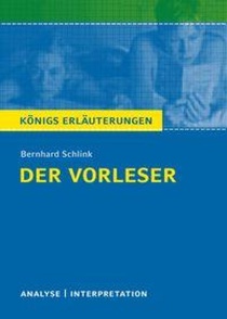 Der Vorleser von Bernhard Schlink. Textanalyse und Interpretation