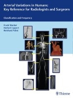 Arterial Variations in Humans: Key Reference for Radiologists and Surgeons voorzijde