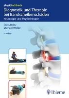 Diagnostik und Therapie bei Bandscheibenschäden