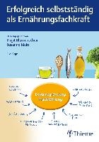 Erfolgreich selbstständig als Ernährungsfachkraft voorzijde