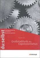 du: selbst. Großstadtlyrik des Expressionismus