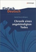 Chronik eines angekündigten Todes. EinFach Deutsch Unterrichtsmodelle voorzijde