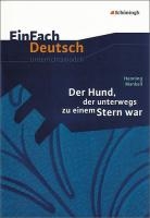 Der Hund, der unterwegs zu einem Stern war. EinFach Deutsch Unterrichtsmodelle voorzijde