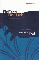 Dantons Tod. EinFach Deutsch Textausgaben