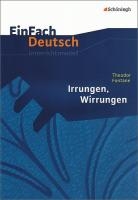 Irrungen, Wirrungen. EinFach Deutsch Unterrichtsmodelle