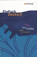 Don Carlos Infant von Spanien. EinFach Deutsch Textausgaben