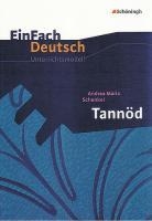 Tannöd. EinFach Deutsch Unterrichtsmodelle