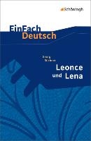 Leonce und Lena. EinFach Deutsch Textausgaben