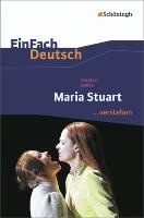 Maria Stuart. EinFach Deutsch ...verstehen voorzijde