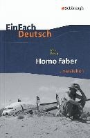 Homo faber. EinFach Deutsch ...verstehen voorzijde