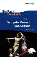 Der gute Mensch von Sezuan. EinFach Deutsch ...verstehen voorzijde