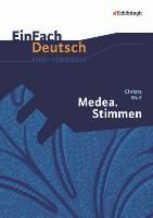 Medea. Stimmen - Neubearbeitung. EinFach Deutsch Unterrichtsmodelle voorzijde