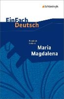 Maria Magdalena. EinFach Deutsch Textausgaben