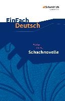 Schachnovelle. EinFach Deutsch Textausgaben