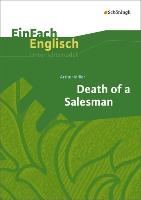 Death of a Salesman: EinFach Englisch Unterrichtsmodelle