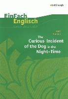Mark Haddon: The Curious Incident of the Dog in the Night-Time