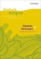 Glauben und Vertrauen: E.-E. Schmitt: Oskar und die Dame in Rosa - Jahrgangsstufen 9 - 11 voorzijde