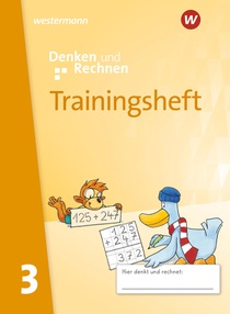 Denken und Rechnen 3. Trainingsheft. Zur Ausgabe 2024 - Allgemeine Ausgabe