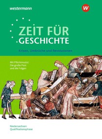 Zeit für Geschichte - Themenband ab dem Zentralabitur 2028 Krisen, Umbrüche und Revolutionen