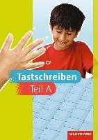 Praxis Tastschreiben 5. - 6. Schuljahr. Mittelschulen. Bayern