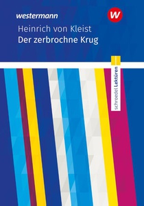 Der zerbrochene Krug. Textausgabe. Schroedel Lektüren