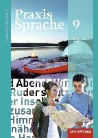 Praxis Sprache 9. Schulbuch. Baden-Württemberg