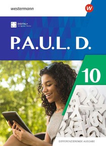 P.A.U.L. D. (Paul) 10. Schulbuch. Differenzierende Ausgabe 2021