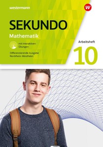 Sekundo 10. Arbeitsheft mit interaktiven Übungen. Für Nordrhein-Westfalen