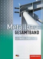 Metallbau Gesamtband. Schulbuch. Lernfelder 1-13 voorzijde