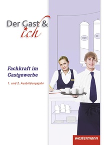Der Gast & ich. 1. und 2. Ausbildungsjahr. Schülerband