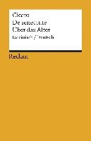 Cato der Ältere über das Alter / Cato maior de senectute