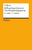 Bellum Iugurthinum / Der Krieg mit Jugurtha. Lateinisch/Deutsch