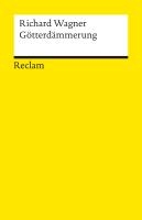 Der Ring des Nibelungen. Dritter Tag: Götterdämmerung voorzijde