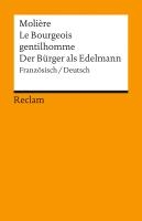 Der Bürger als Edelmann. Le Bourgeois gentilhomme voorzijde