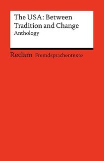 The USA: Between Tradition and Change. Anthology