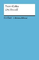 Der Proceß. Lektüreschlüssel für Schüler