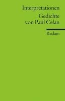 Interpretationen. Gedichte von Paul Celan