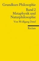 Grundkurs Philosophie Band 2. Metaphysik und Naturphilosophie voorzijde