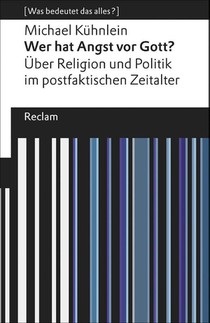 Wer hat Angst vor Gott?