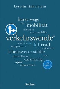 Verkehrswende. 100 Seiten