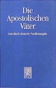 Die Apostolischen Vater