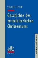 Geschichte des mittelalterlichen Christentums