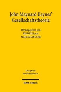 John Maynard Keynes' Gesellschaftstheorie