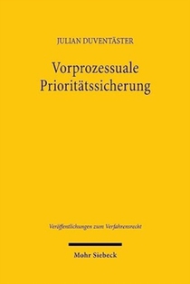 Vorprozessuale Prioritatssicherung